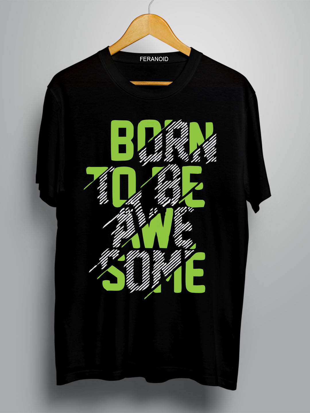 Born To Be Awesome Black T-Shirt