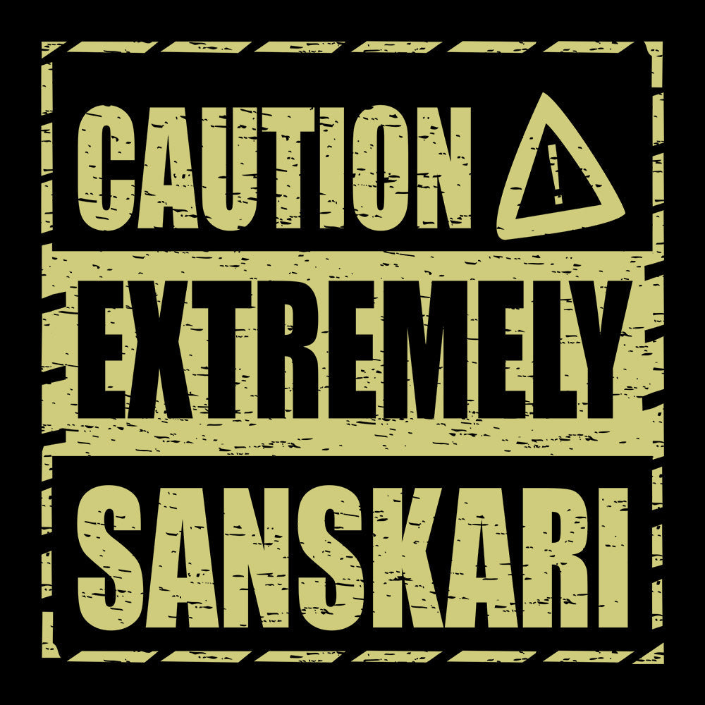 Caution Extremely Sanskari Black T-Shirt