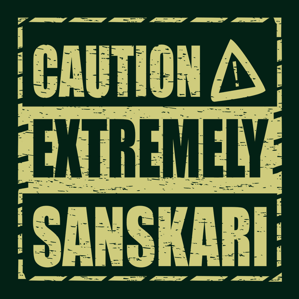 Caution Extremely Sanskari Green T-Shirt