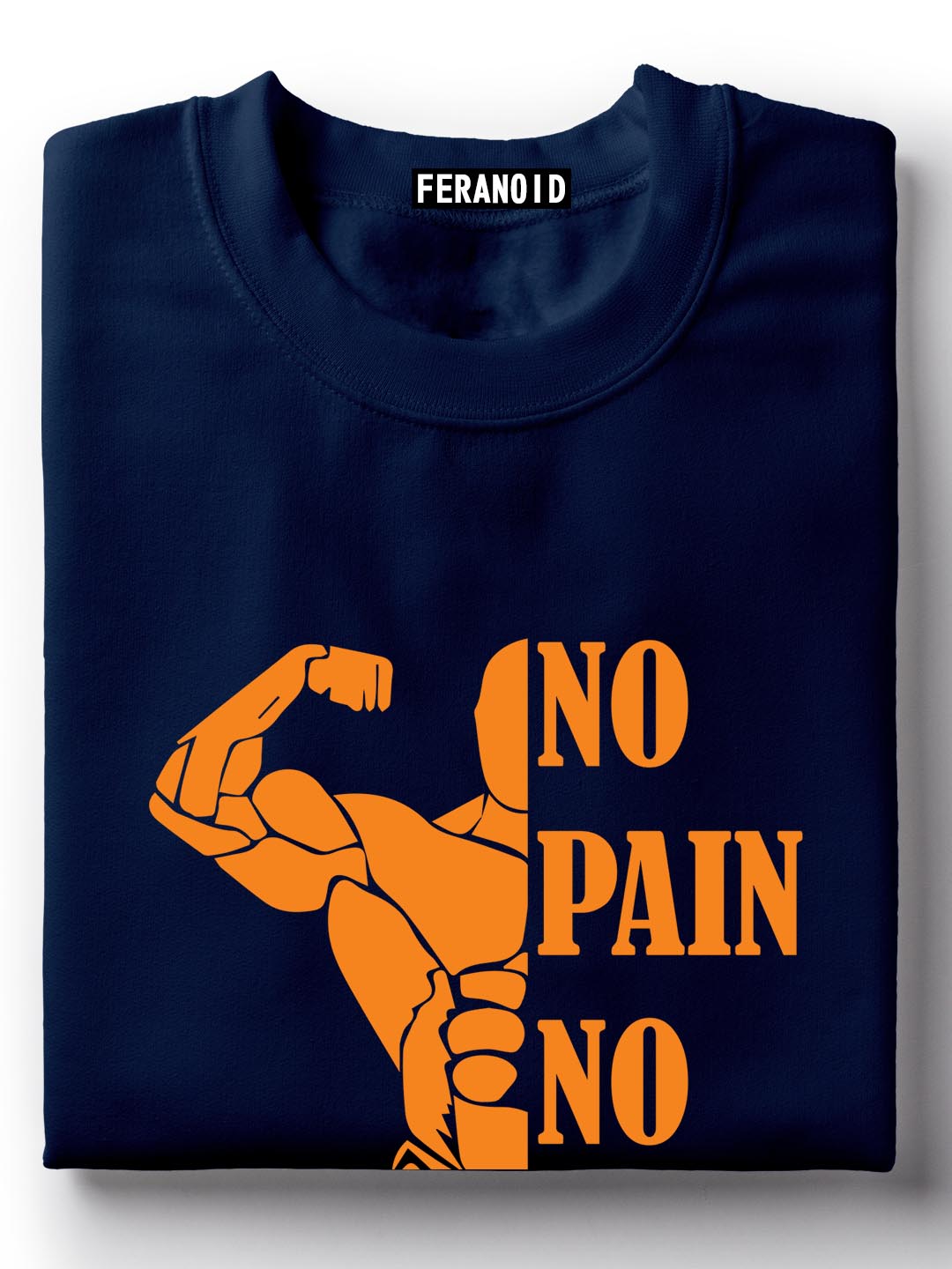 No Pain No Gain Blue T-Shirt