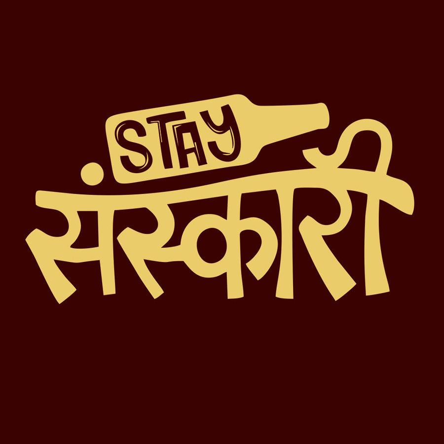 Stay Sanskari Maroon T-Shirt