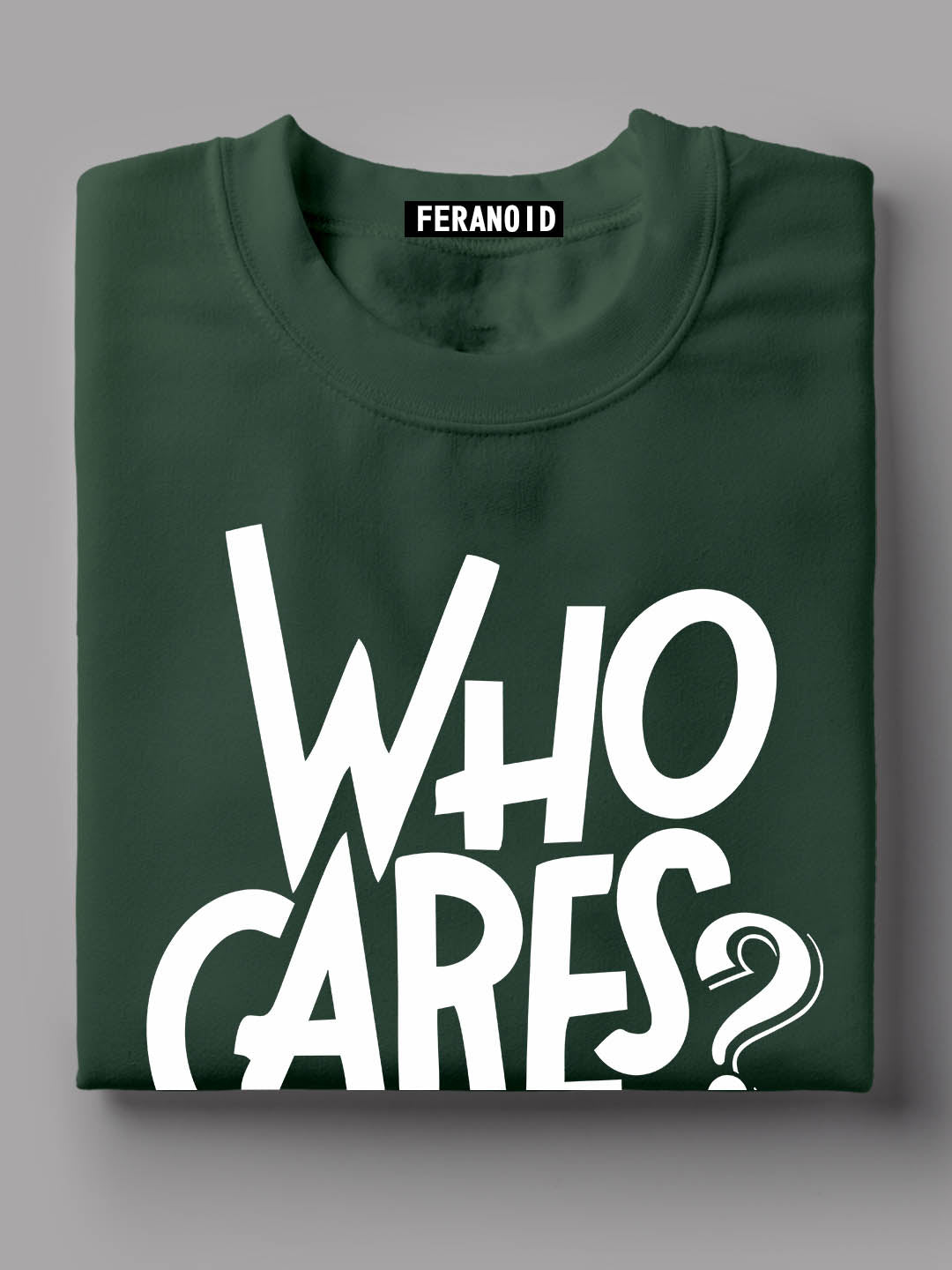 Who Cares Light Green T-Shirt