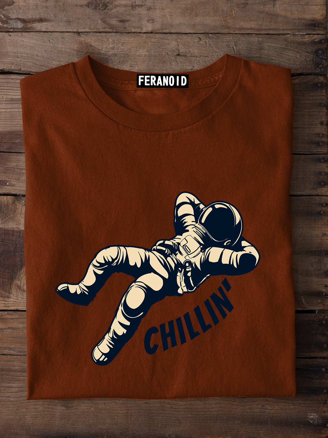 Just Chillin Rust Brown T-Shirt