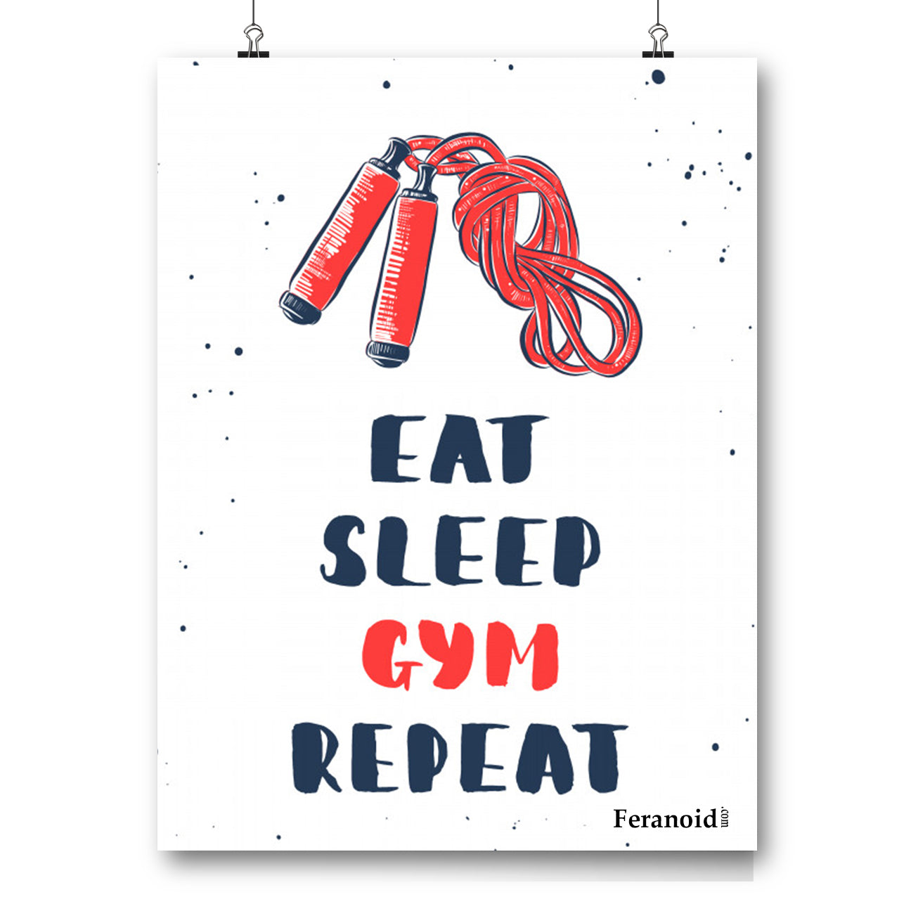 EAT SLEEP GYM REPEAT POSTER