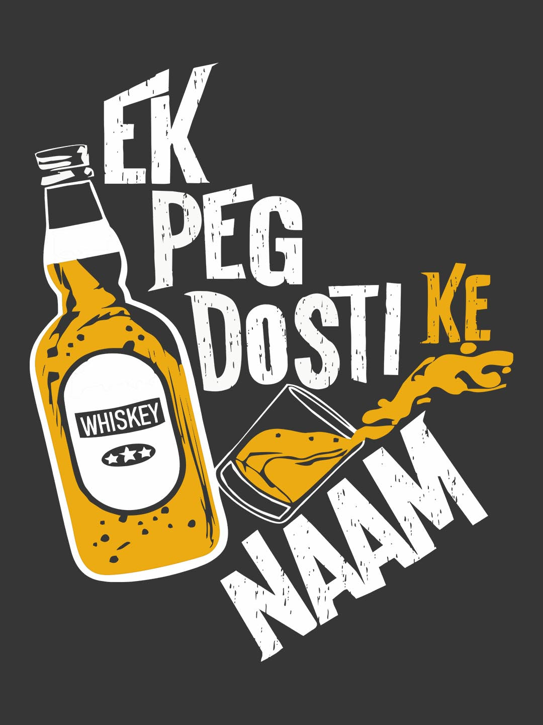 Ek Peg Dosti Ke Naam Grey T-Shirt