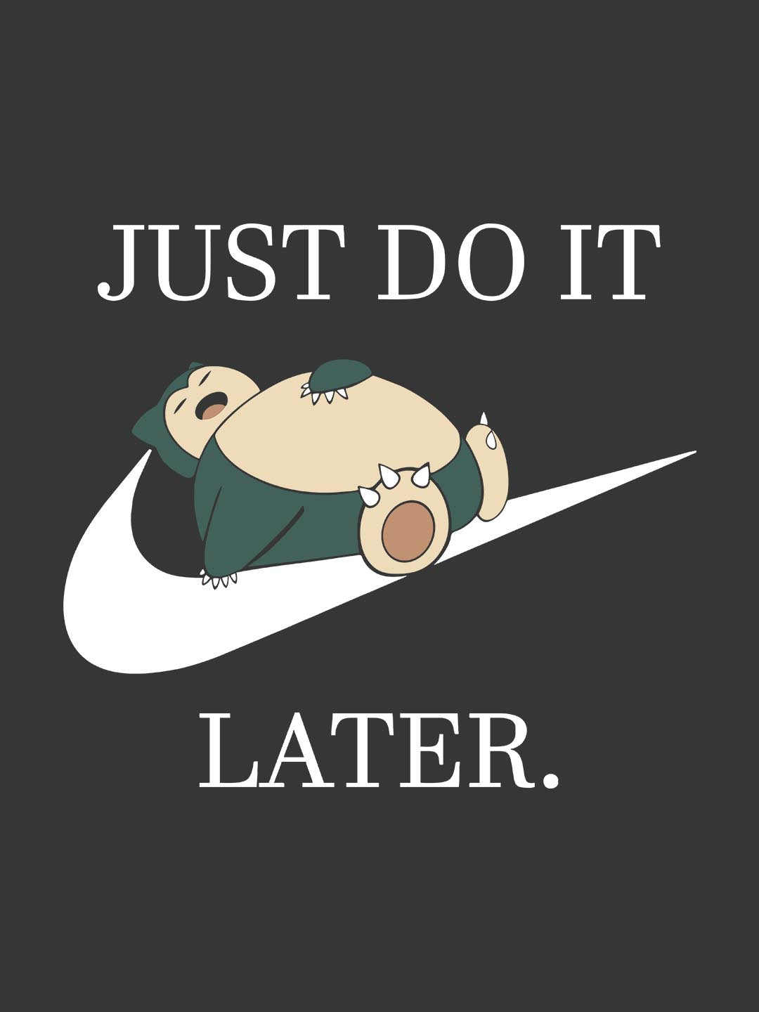 Just Do It Later T-Shirt