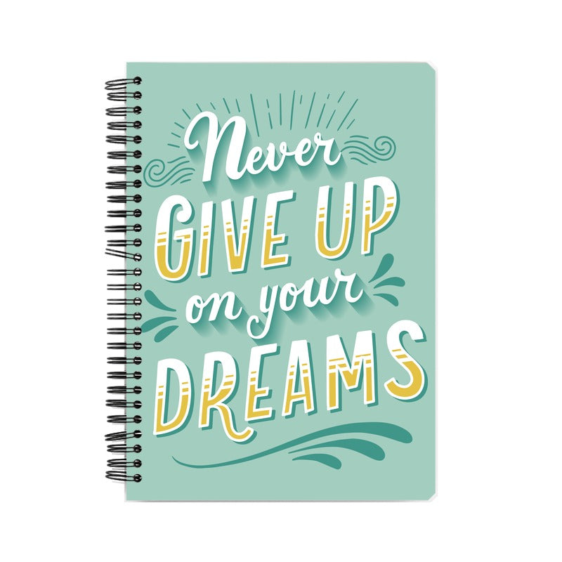 NEVER GIVE UP NOTEBOOK