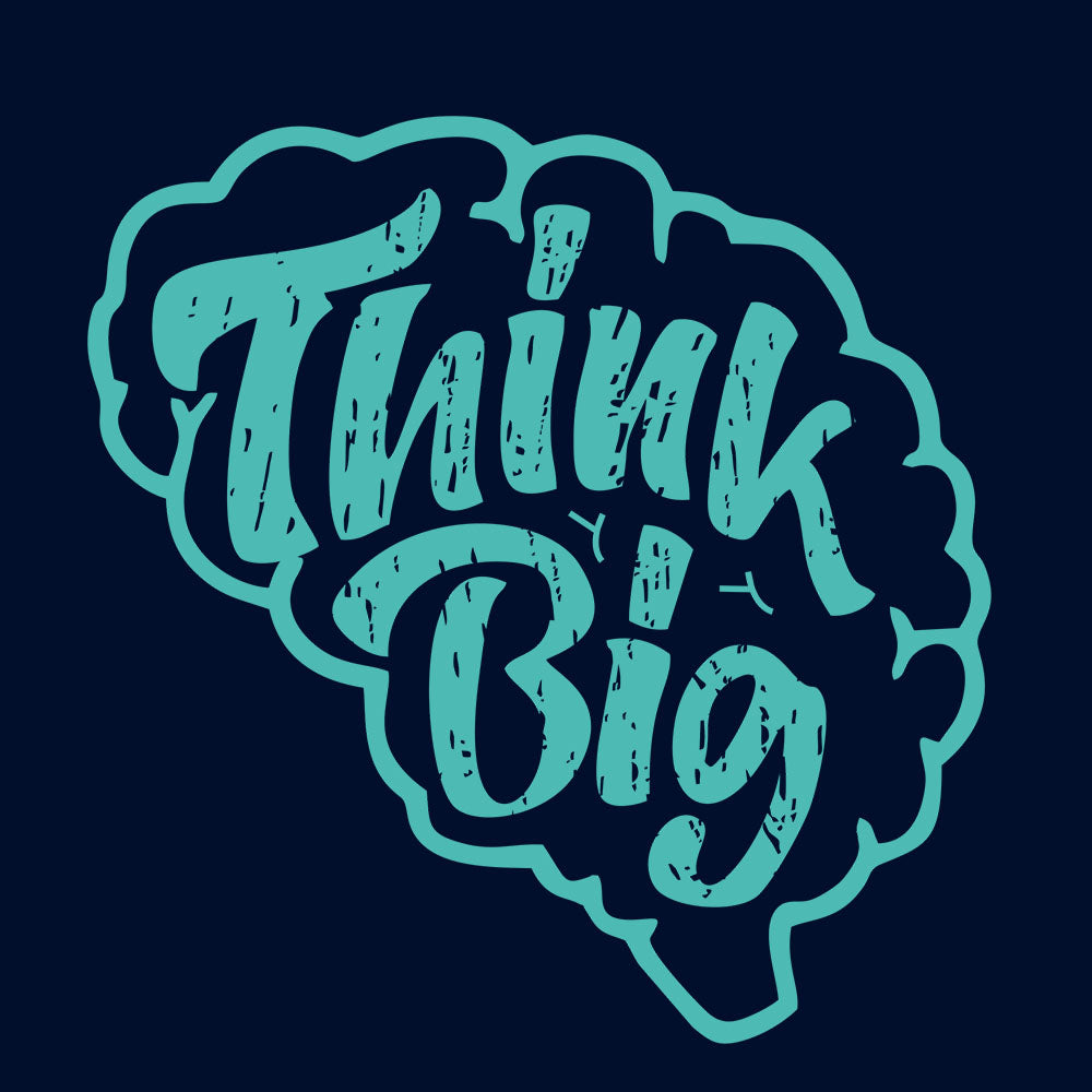 Think Big Black T-Shirt