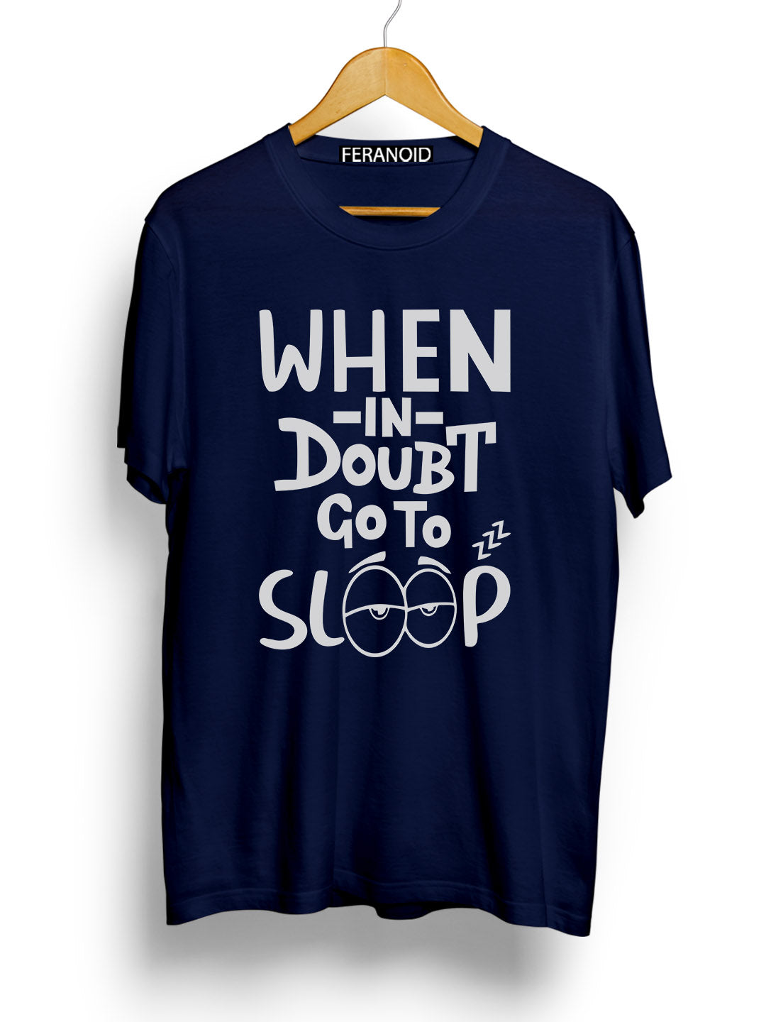 When In Doubt Go To Sleep Black T-Shirt
