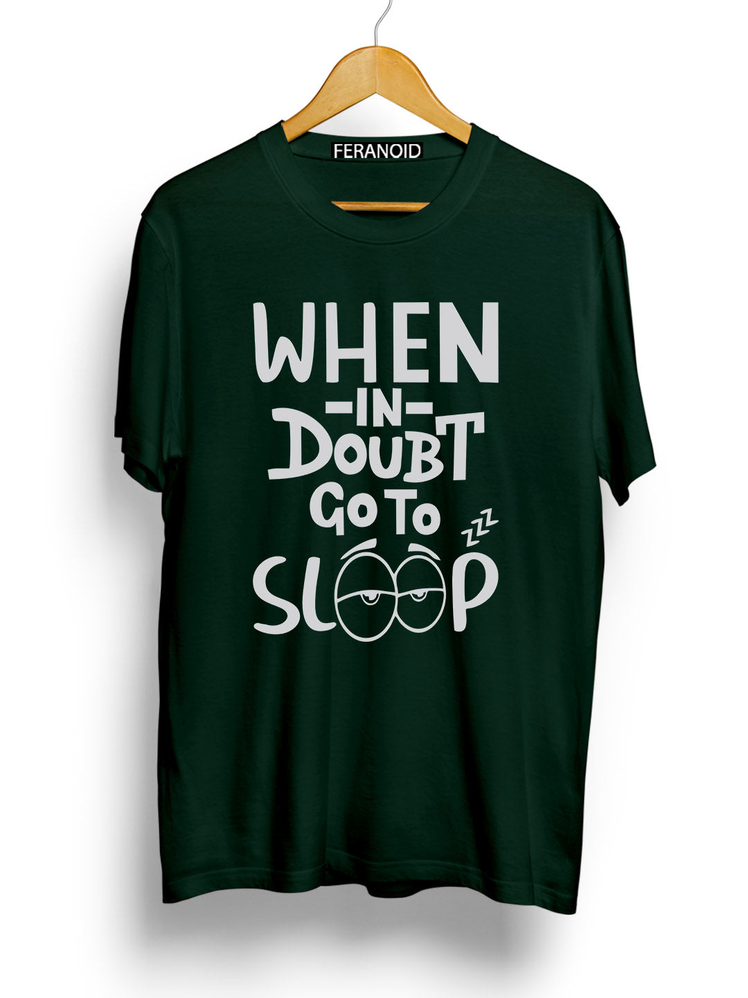 When In Doubt Go To Sleep Black T-Shirt