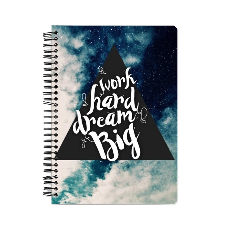 WORK HARD DREAM BIG NOTEBOOK