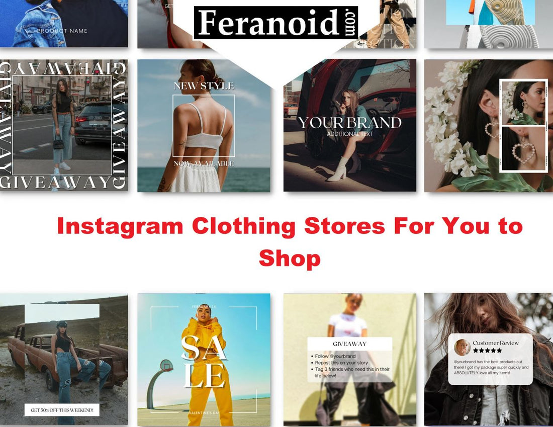 Instagram Clothing Stores For You to Shop