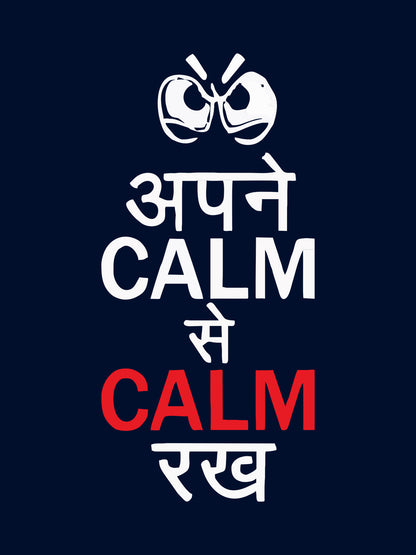 Apne Calm Se Calm Blue T-Shirt