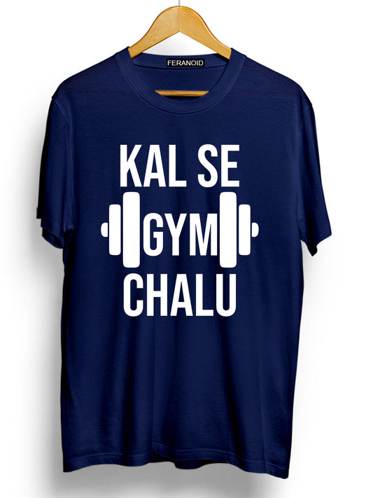 Kal Se Gym Chalu Blue T-Shirt