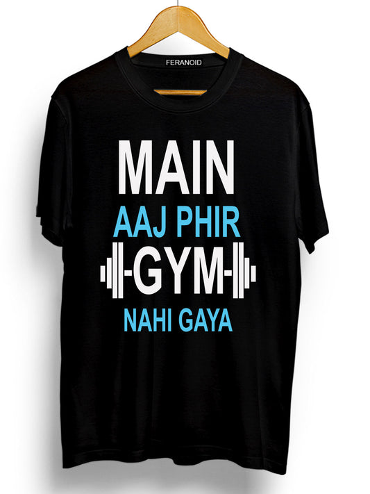 Main Aaj Phir Gym Nahi Gaya Black T-Shirt