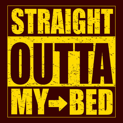Straight Outta Bed Maroon T-Shirt
