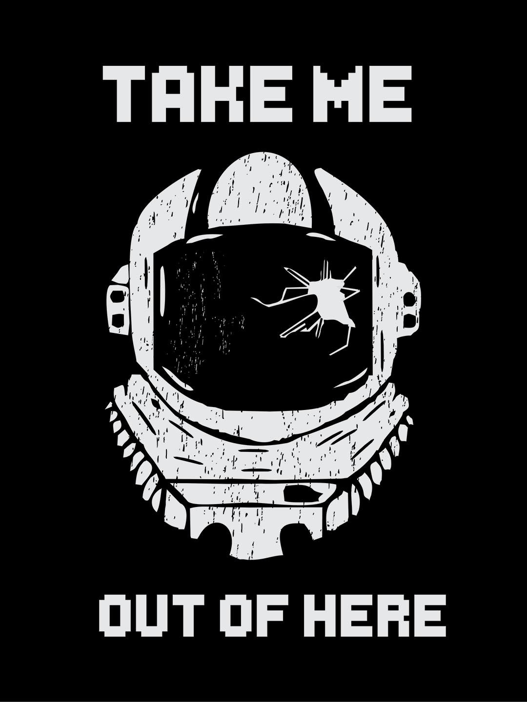 Take Me Out Of Here Black T-Shirt