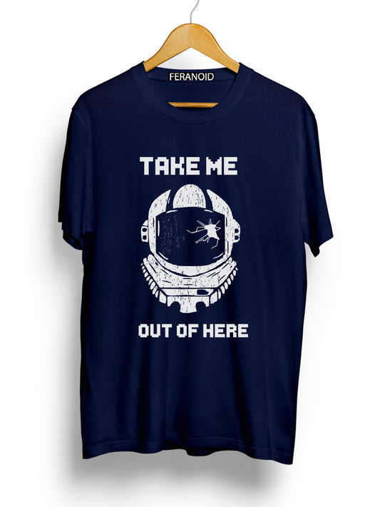Take Me Out Of Here Blue T-Shirt
