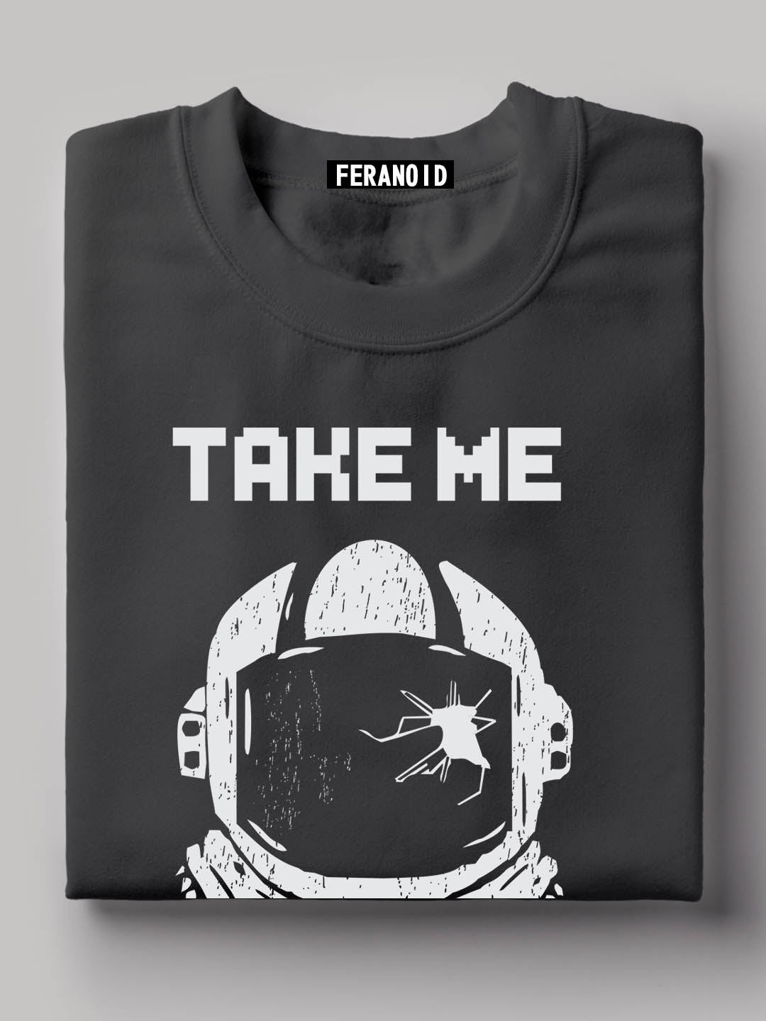 Take Me Out Of Here Grey T-Shirt