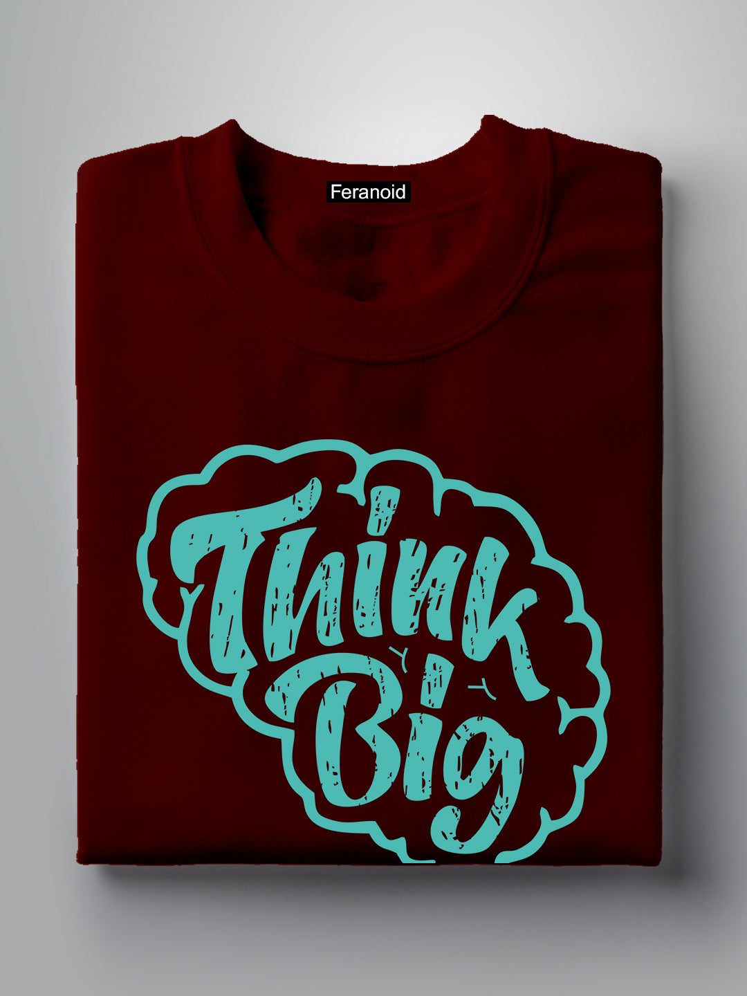 Think Big T-Shirt