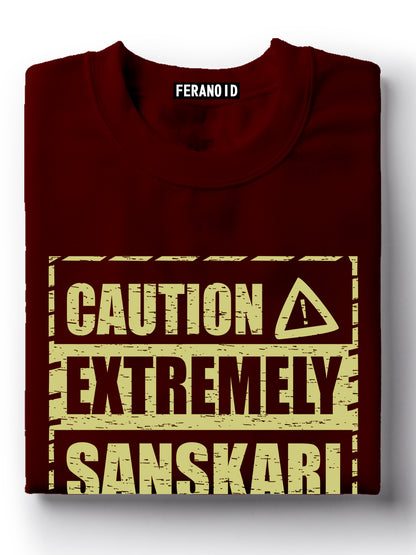 Caution Extremely Sanskaari Maroon T-Shirt