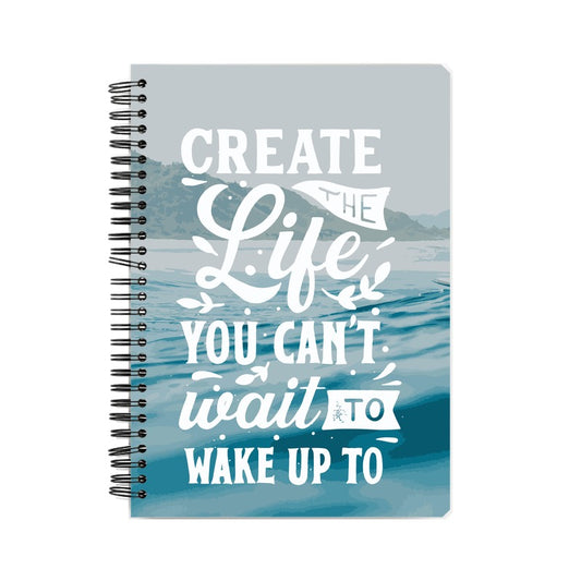 CREATE THE LIFE NOTEBOOK