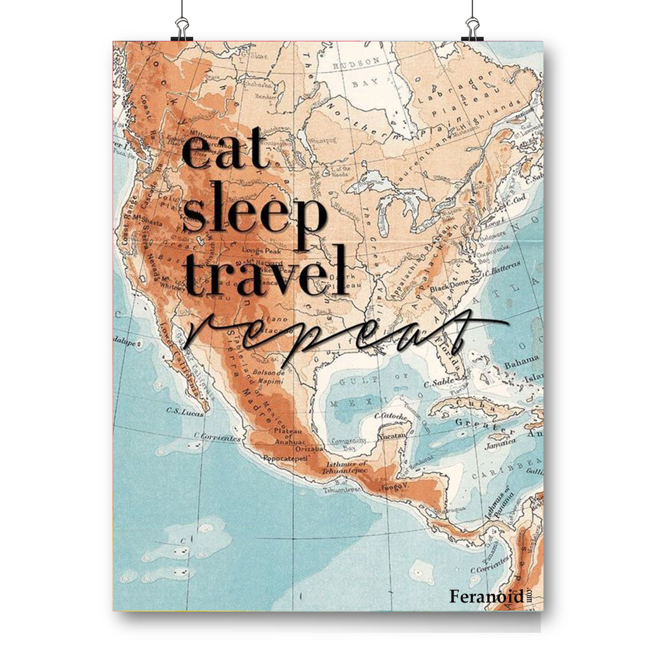 EAT SLEEP TRAVEL  REPEAT POSTER