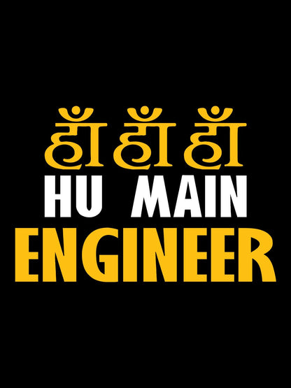 Ha Ha Hu  Main Engineer T-Shirt