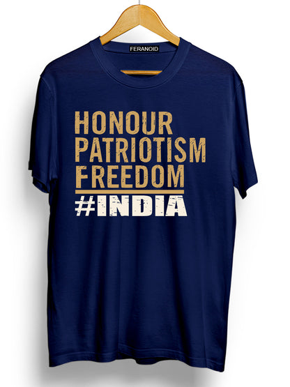 HONOUR PATRIOTISM FREEDOM INDIA BLUE T-SHIRT