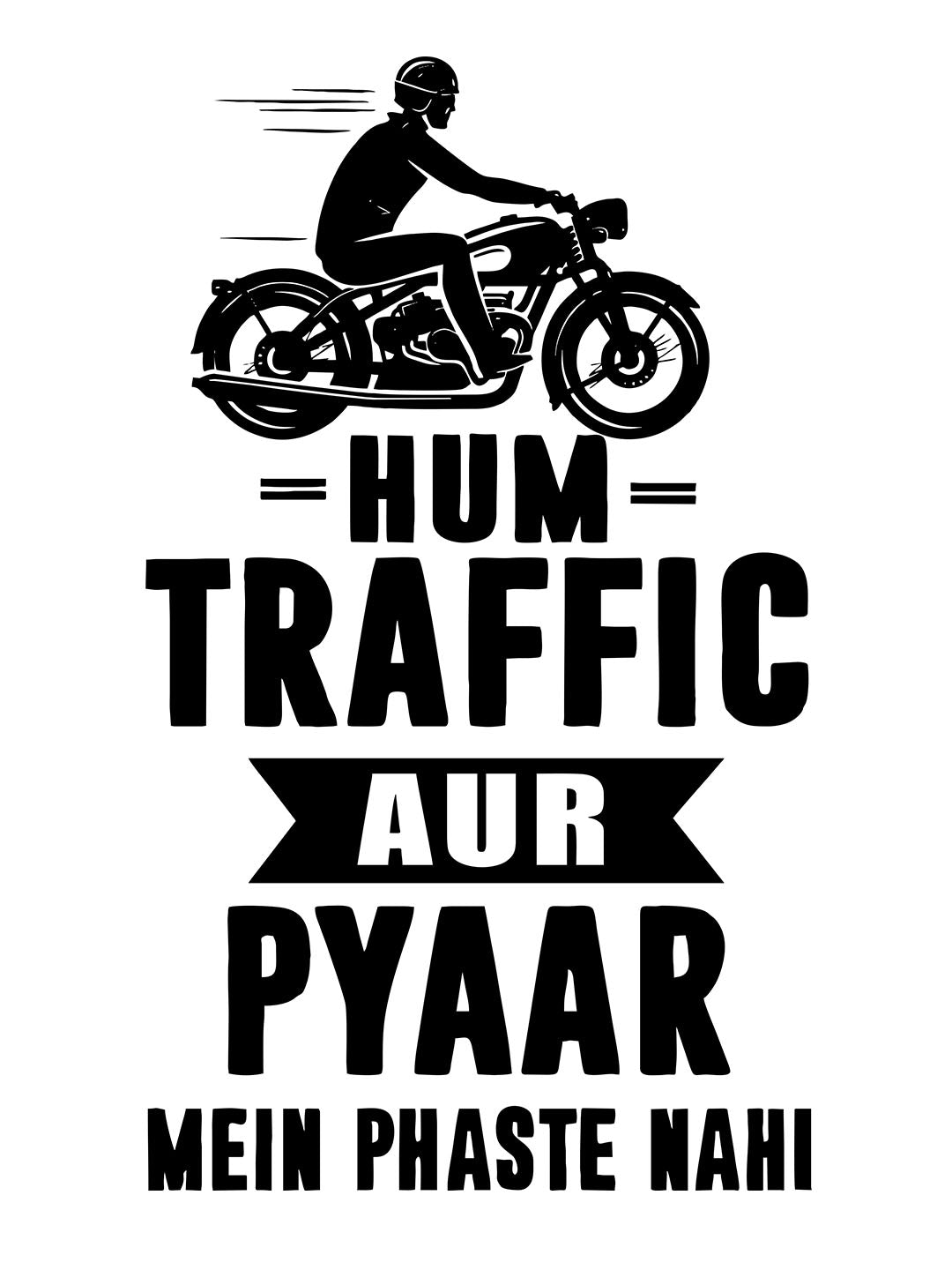 Hum Traffic Aur Pyar Mein Phaste Nahi Light Green T-Shirt