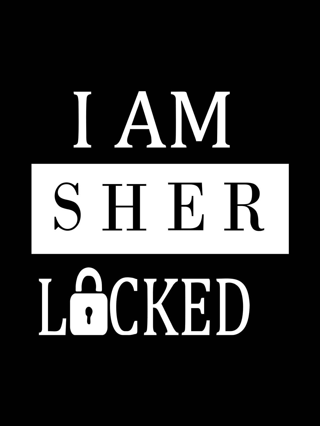 I AM SHERLOCKED T-SHIRT