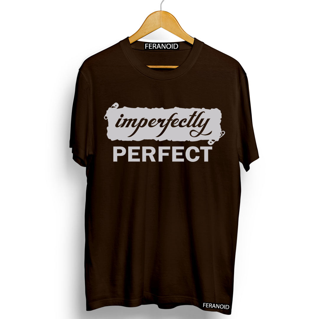 IMPERFECTLY PERFECT BROWN T-SHIRT