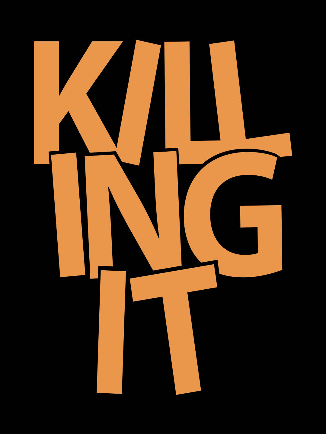 Killing It Black T-Shirt