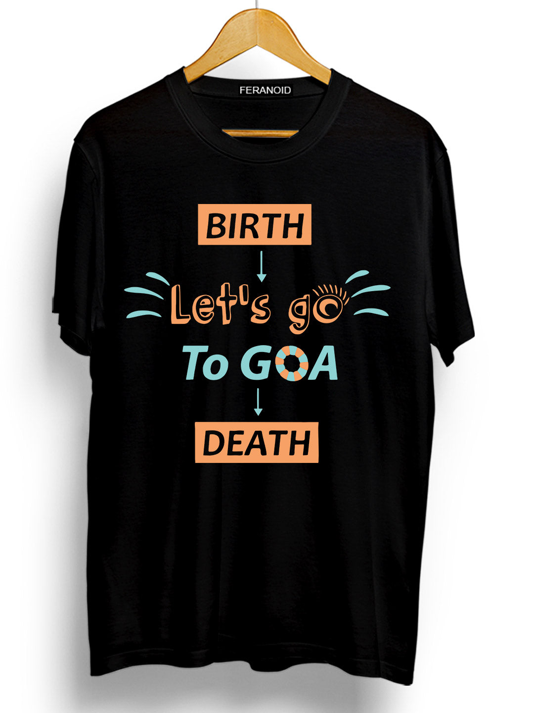 LETS GO TO GOA BLACK T-SHIRT