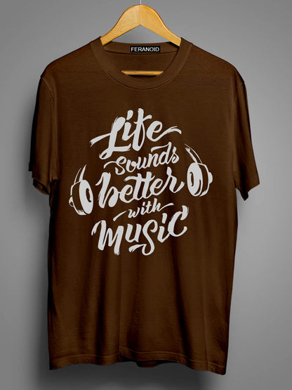 LIFE SOUNDS BETTER WITH MUSIC BROWN T-SHIRT