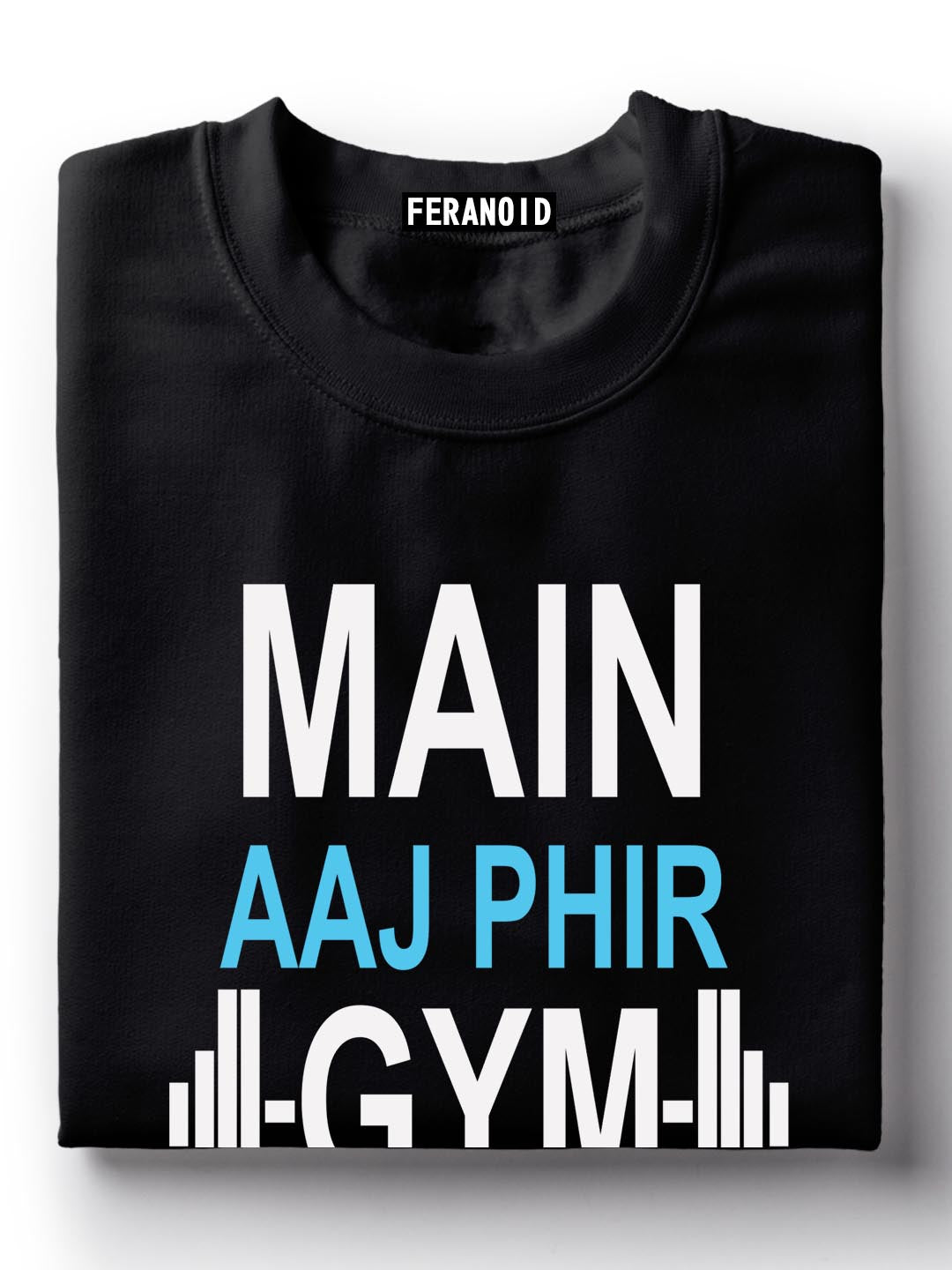 Main Aaj Phir Gym Nahi Gaya T-Shirt