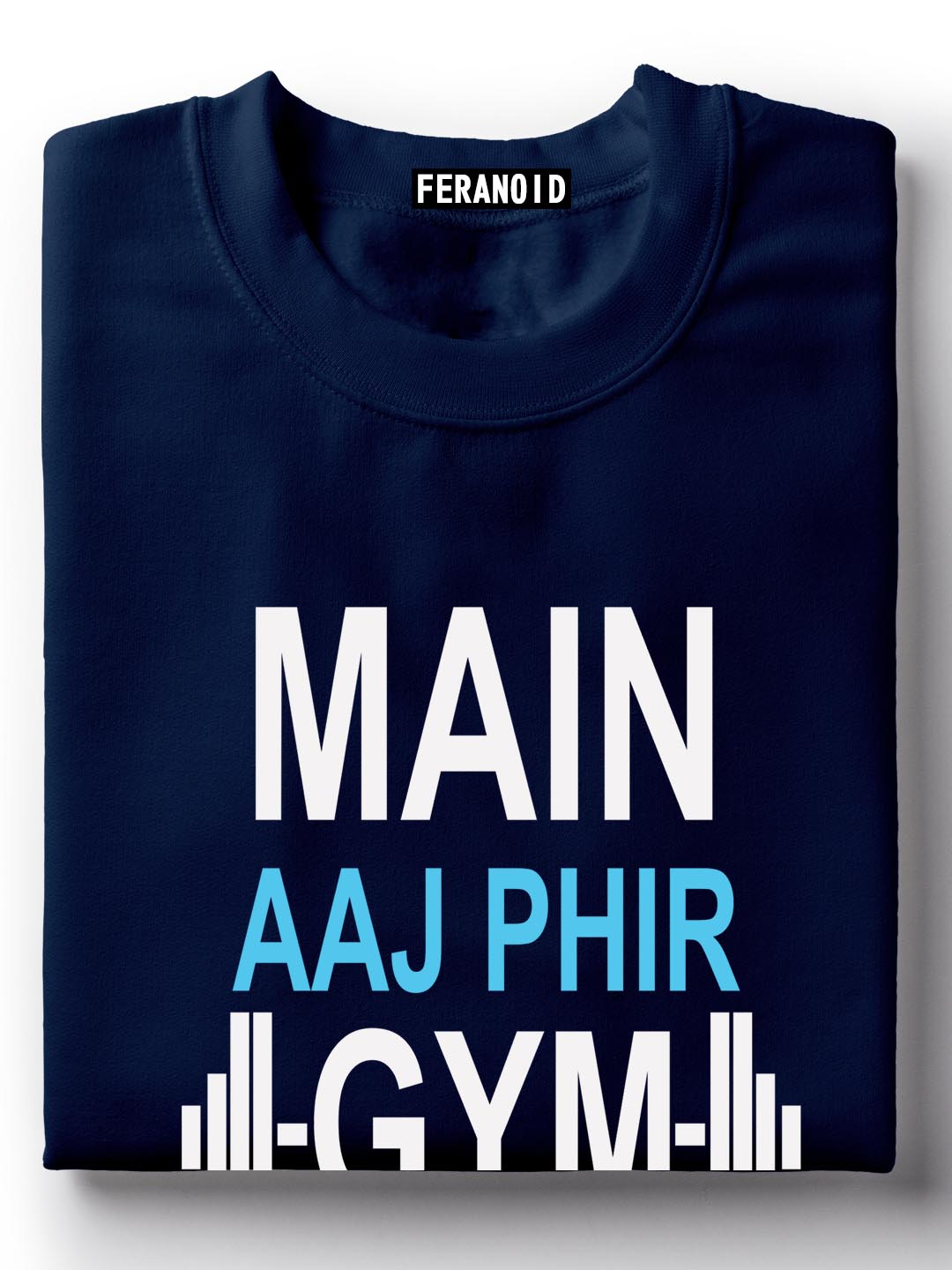 Main Aaj Phir Gym Nahi Gaya T-Shirt