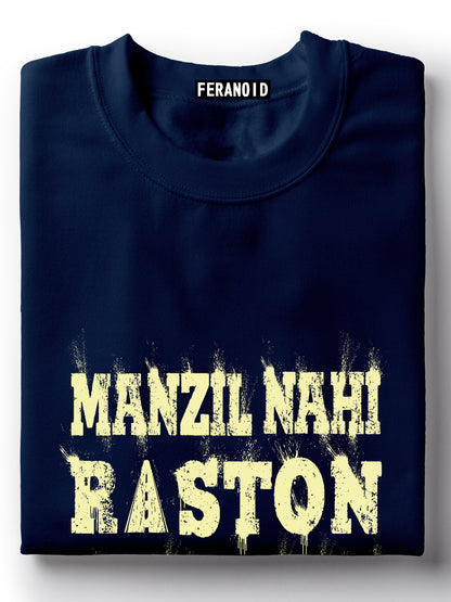 Manzil Nahi Raston Ka Shauk Hai Blue T-Shirt