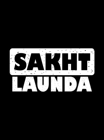 Sakht Launda Black T-Shirt