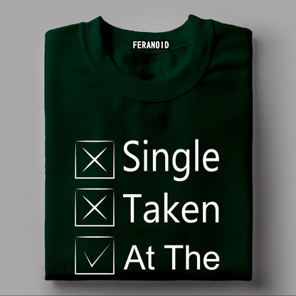 Single Taken At The Gym Black T-Shirt