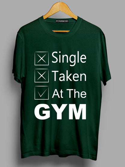 SINGLE TAKEN AT THE GYM GREEN T-SHIRT