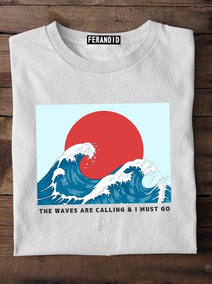 The Waves Are Calling White T-shirt