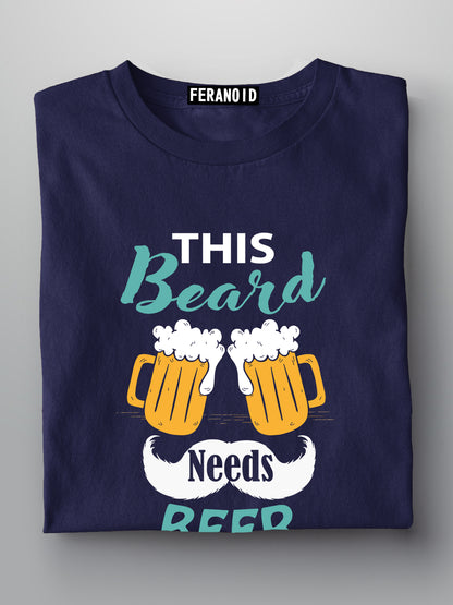 This Beard Needs Beer Blue Half Sleeve T-Shirt